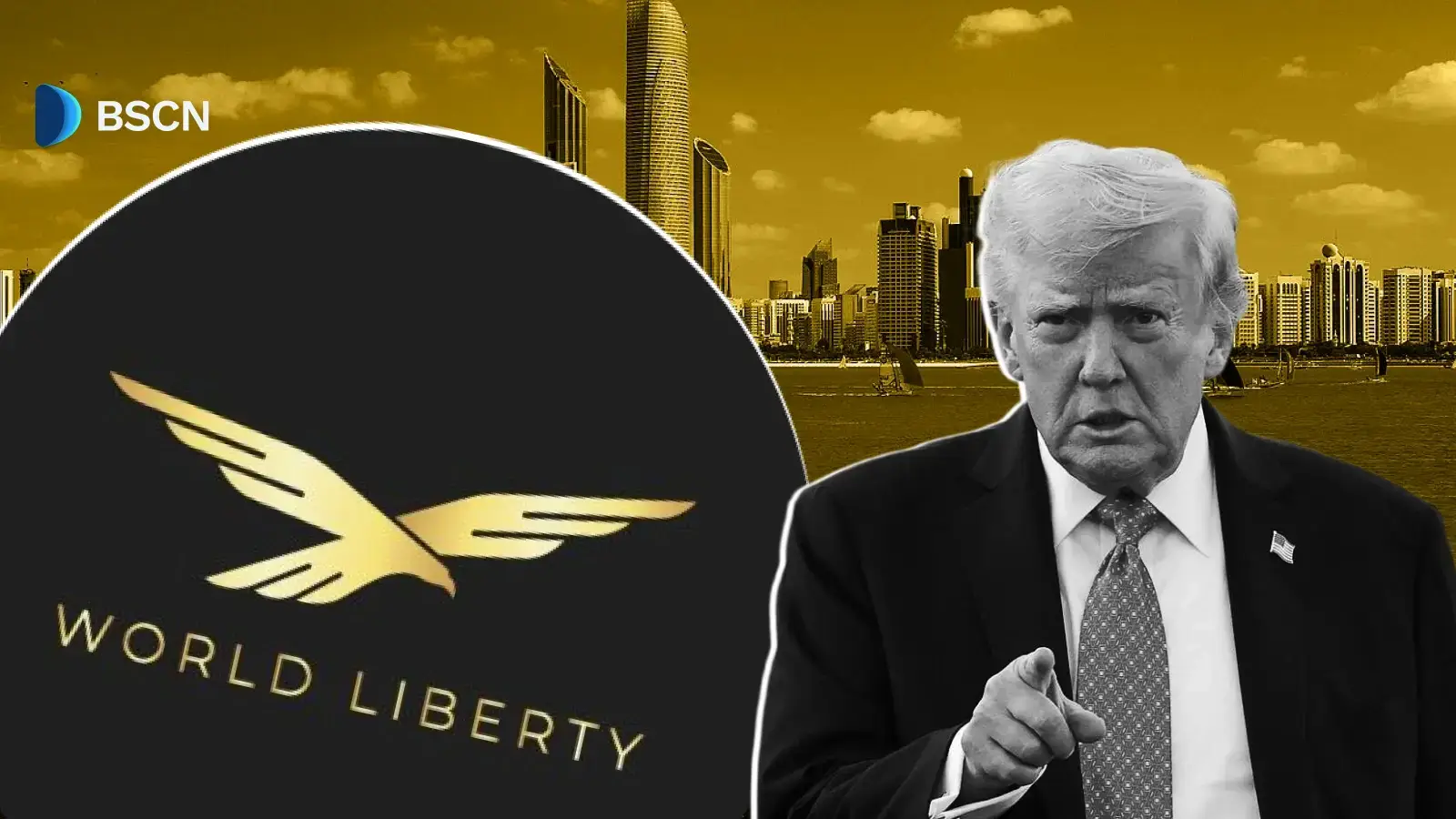 Did Abu Dhabi Royal Pay $500M For Trump Backed World LibertyFi?