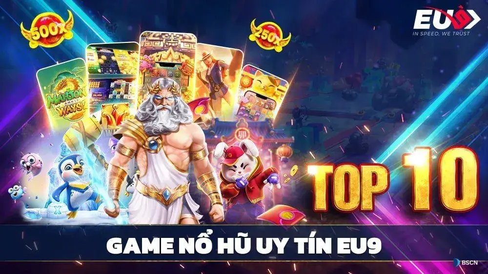 Top 10 game nổ hũ uy tín hấp dẫn nhất Việt Nam 2025